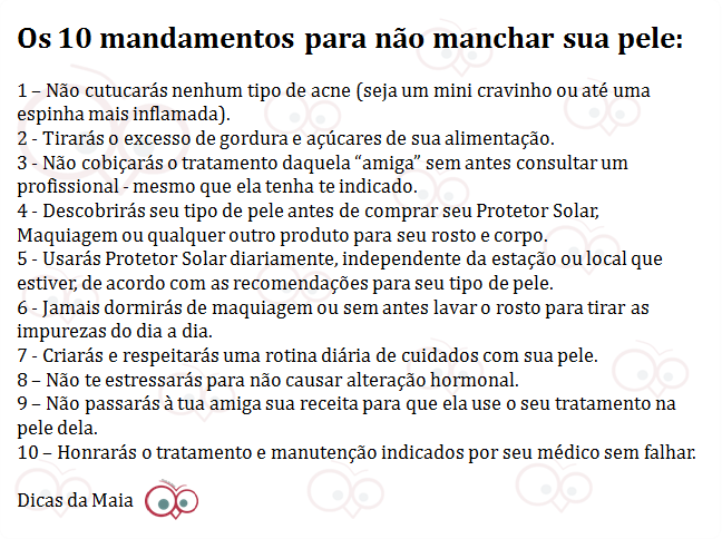 10 MANDAMENTOS ACNE . DICAS DA MAIA