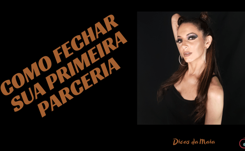 Cadastro de Blogueiras e como fechar sua primeira&nbsp;parceria?