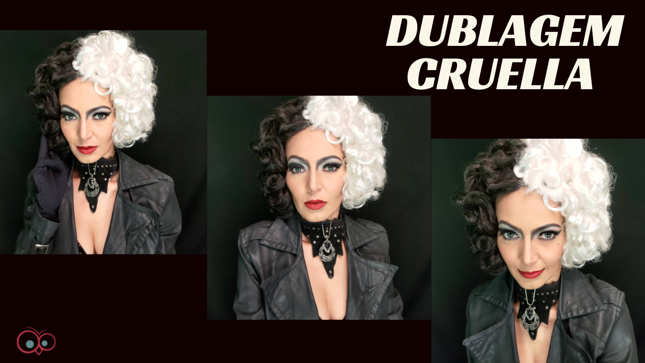DUBLAGEM CRUELLA DEVIL 2021