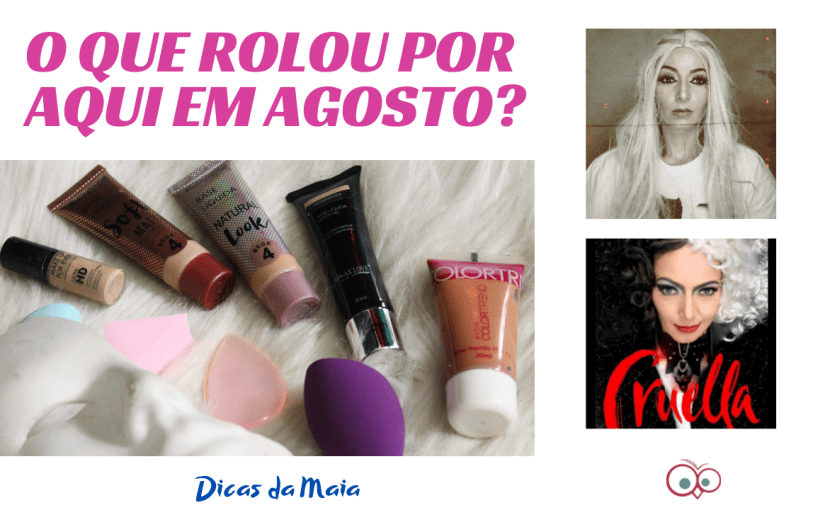 O que rolou por aqui em&nbsp;Agosto…