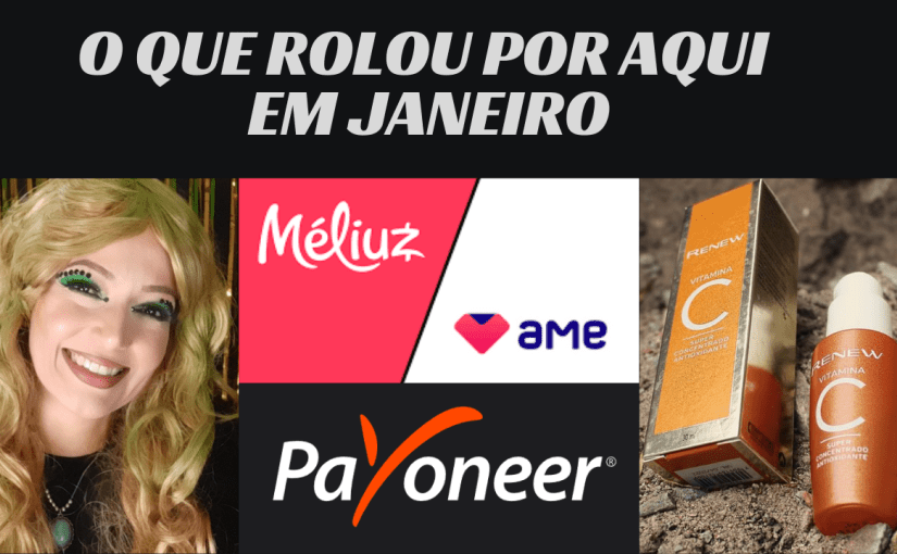 O que rolou por aqui em&nbsp;Janeiro…