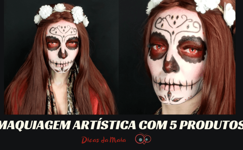 Maquiagem artística com apenas 5&nbsp;produtos